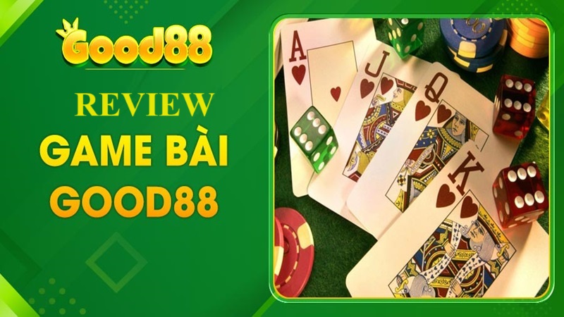 Good88 Đánh Giá Game